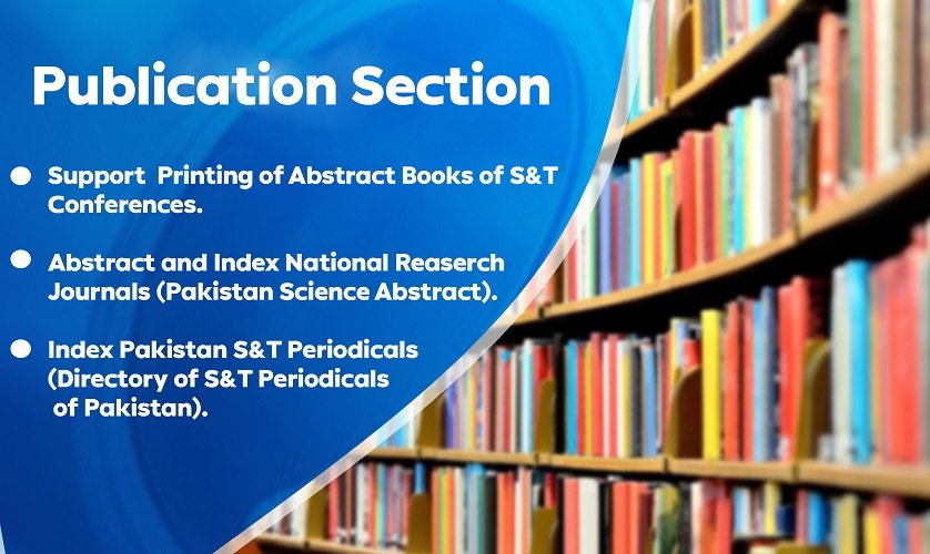 PASTIC Publication Section: abstract books, Pakistan Science Abstracts and scientific periodicals